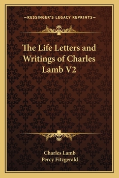Paperback The Life Letters and Writings of Charles Lamb V2 Book