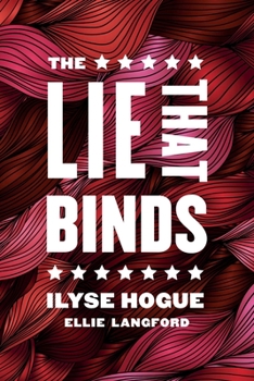 Paperback The Lie That Binds Book