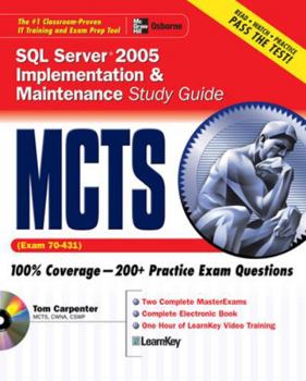 Paperback McTs SQL Server 2005 Implementation & Maintenance Study Guide: Exam 70-431 [With CDROM] Book