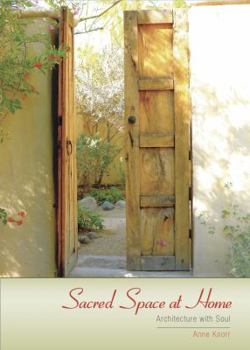 Paperback Sacred Space at Home: Architecture with Soul Book