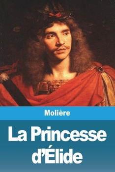 Paperback La Princesse d'Élide [French] Book