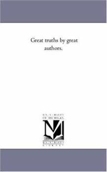 Paperback Great Truths by Great Authors. Book