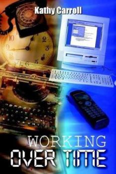 Paperback Working Over Time Book