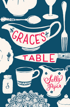 Paperback Grace's Table Book