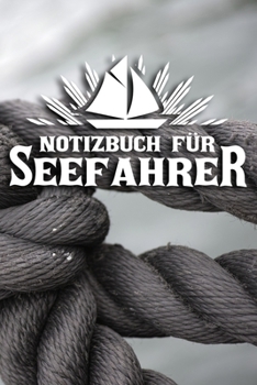 Notizbuch für Seefahrer: DIN A5 Notizbuch Punkteraster (German Edition)