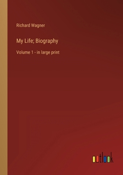 Paperback My Life; Biography: Volume 1 - in large print Book