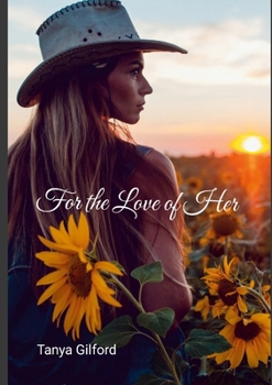 Paperback For the Love of Her Book