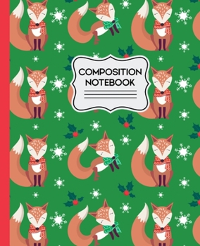 Paperback Composition Notebook: Cute Winter Cartoon Foxes Pattern - 7.5" X 9.25" Wide Ruled 110 Pages Book