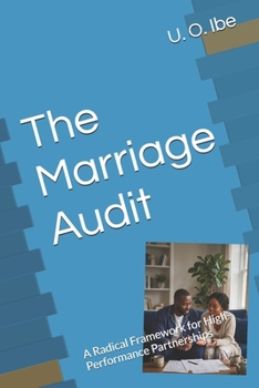 Paperback The Marriage Audit: A Radical Framework for High-Performance Partnerships Book