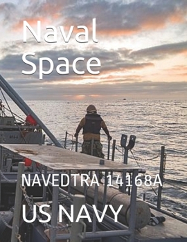 Paperback Naval Space: Navedtra 14168a Book