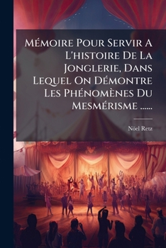 Mémoire pour servir à l'histoire de la jonglerie