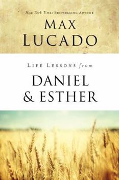 Paperback Life Lessons from Daniel and Esther: Faith Under Pressure Book