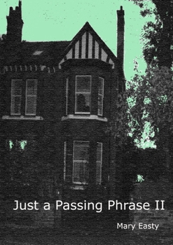 Paperback Just a Passing Phrase II Book