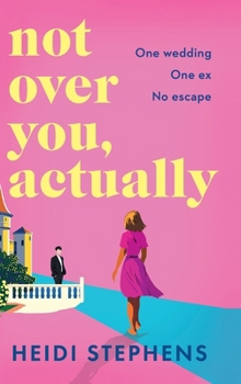 Not Over You, Actually