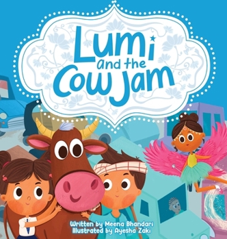 Lumi and the Cow Jam (The Lumiverse)