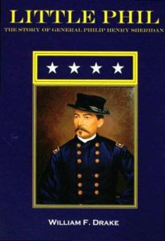 Paperback Little Phil: The Story of General Philip Henry Sheridan Book