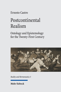 Hardcover Postcontinental Realism: Ontology and Epistemology for the Twenty-First Century Book