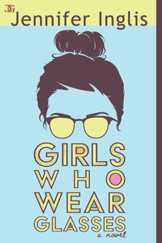 Paperback Girls Who Wear Glasses Book