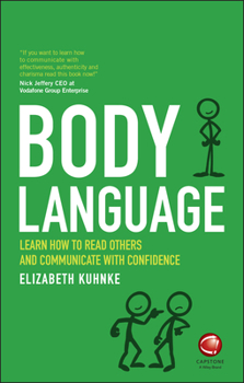 Paperback Body Language: Learn How to Read Others and Communicate with Confidence Book