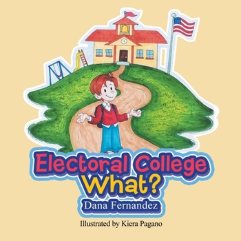 Paperback Electoral College What? Book
