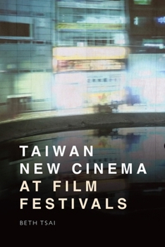 Paperback Taiwan New Cinema at Film Festivals Book