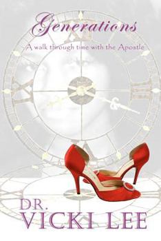 Paperback Generations: A walk through time with the Apostle Book