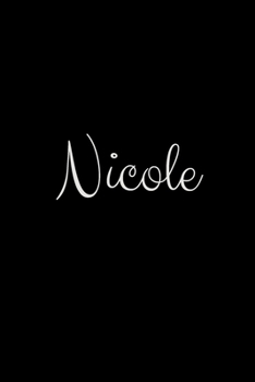 Nicole: notebook with the name on the cover, elegant, discreet, official notebook for notes