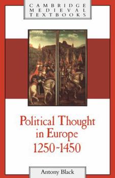 Paperback Political Thought in Europe, 1250-1450 Book