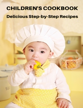 Vuoi Preparare Le Migliori Ricette Di Cucina Per I Tuoi Bambini ? Libro in Italiano: Children's Cookbook - Delicious Step-by-Step Recipes - Food For ... - Italian Language Edition
