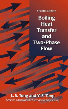 Hardcover Boiling Heat Transfer and Two-Phase Flow Book