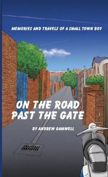Paperback On The Road Past Gate Book