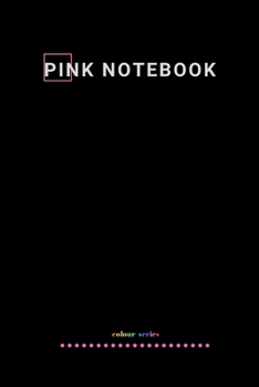 Paperback Pink Notebook: Colored notebook, Journal, Diary, Ideas Book (110 pages, blank, 6''x 9'' ) Book