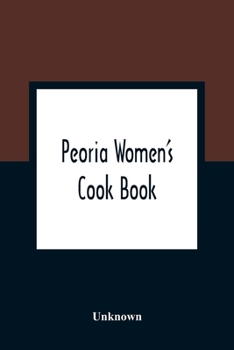 Paperback Peoria Women'S Cook Book