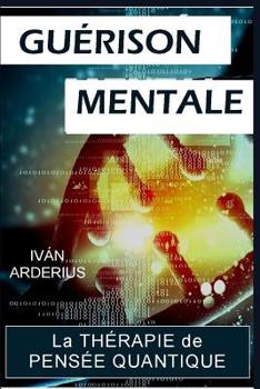 Paperback Guérison Mentale [French] Book