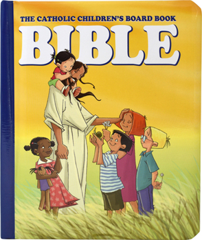 Hardcover The Catholic Children's Board Book Bible Book