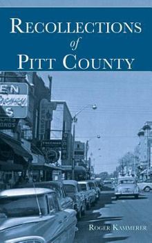 Hardcover Recollections of Pitt County Book