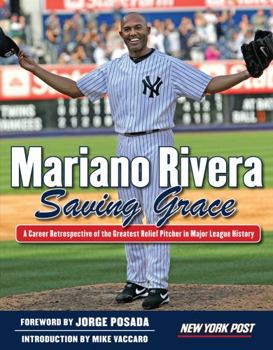Paperback Mariano Rivera: Saving Grace Book