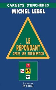 Paperback Le Répondant après une intervention: Carnets d'enchères [French] Book