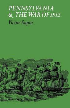 Paperback Pennsylvania and the War of 1812 Book