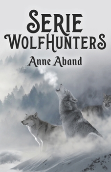 Paperback Serie WolHunters: (Romántica & fantasía urbana) [Spanish] Book