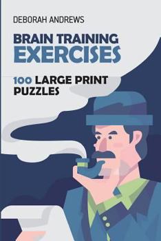 Paperback Brain Training Exercises: Satogaeri Puzzles - 100 Large Print Puzzles Book