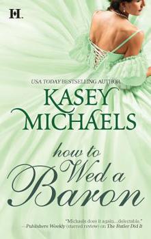 How to Wed a Baron - Book #4 of the Daughtry Family