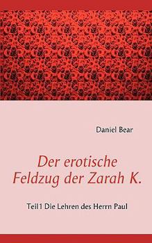 Paperback Der Erotische Feldzug Der Zarah K. [German] Book