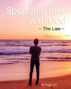 Paperback Spending Time with God: The Law Book