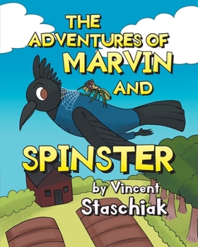 Paperback The Adventures of Marvin and Spinster Book