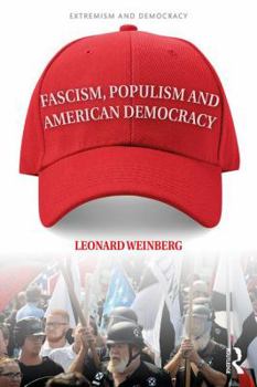 Paperback Fascism, Populism and American Democracy Book