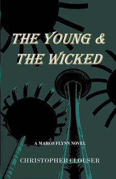 Paperback The Young & the Wicked Book