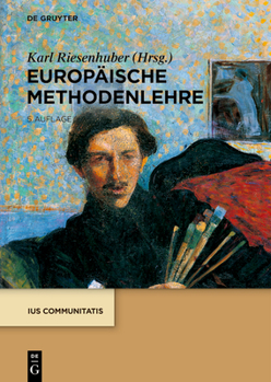 Hardcover Europäische Methodenlehre (IUS Communitatis) (German Edition) [German] Book