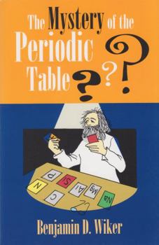 Paperback The Mystery of the Periodic Table Book