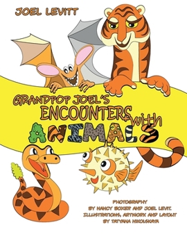 Paperback Grandpop Joel's Encounter with Animals Book